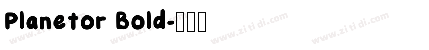 Planetor Bold字体转换